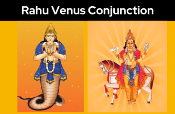 Rahu and Venus Conjunction