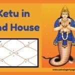 Ketu in 2nd House
