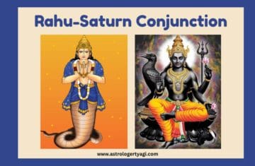 Rahu-Saturn Conjunction