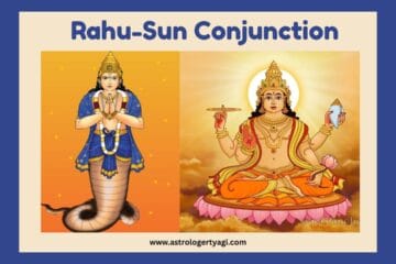 Rahu-Sun Conjunction